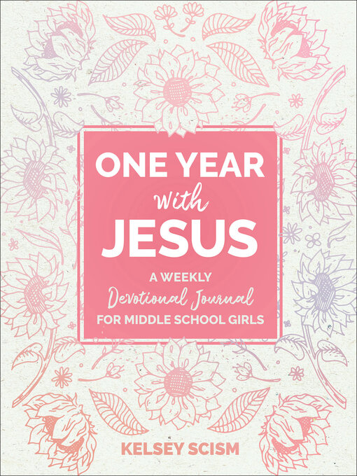 Title details for One Year with Jesus by Kelsey Scism - Available